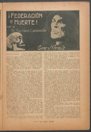¡Federación o muerte! - Cine-novela - Continuación