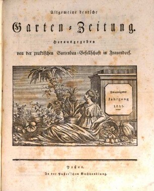 Allgemeine deutsche Garten-Zeitung. 20. 1842