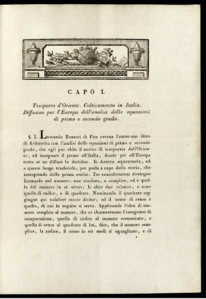 Capo I. Trasporto d'Oriente. Cultivamento in Italia. Equazioni di primo e secondo grado.