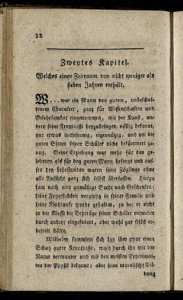 Zweytes Kapitel. Welches einen Zeitraum von nicht weniger als sieben Jahren enthält.