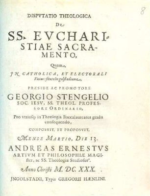 Dispvtatio Theologica De SS. Evcharistiae Sacramento