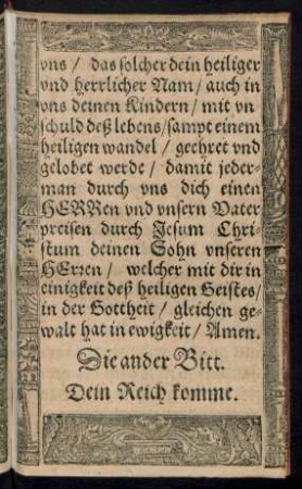 Die ander Bitt. Dein Reich komme.