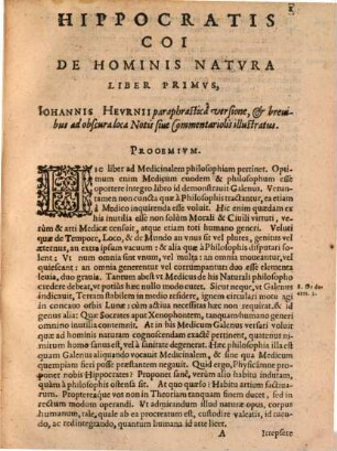 I. Hevrnii, In Academia Leidensi Primarij Medicinae Professoris, In Hippocratis Coi De Hominis Natvra Libros Dvos, Commentarivs