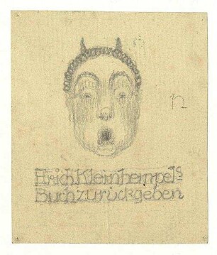 Exlibrisstudie für Erich Kleinhempel : Teufelskopf mit Hörnern, offenem Mund und geweiteten Augen, darunter Namenszug und Text