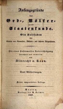 Anfangsgründe der Erd-, Völker und Staatenkunde