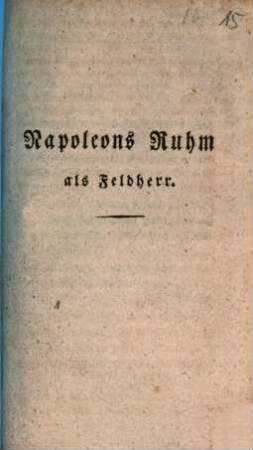 Napoleons Ruhm als Feldherr