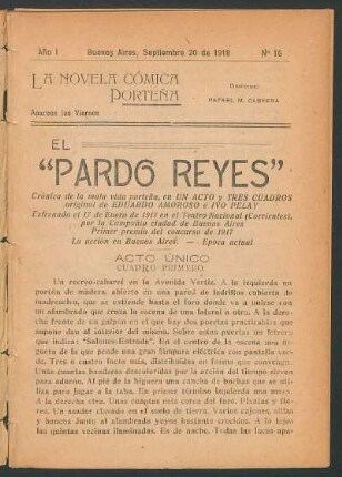1918001600: El pardo reyes : crónica de la mala vida porteña, en un acto y tres cuadros