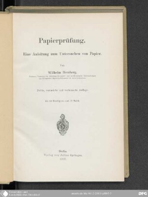 Papier-Prüfung : eine Anleitung zum Untersuchen von Papier ; mit 86 Textfiguren und 16 Tafeln