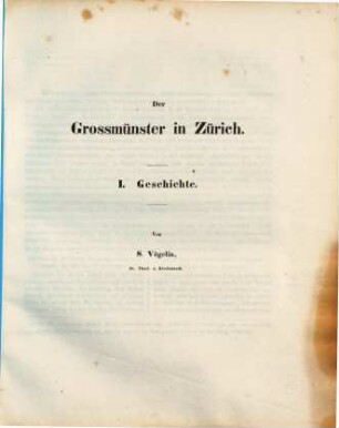 Der Grossmünster in Zürich, 1. Geschichte