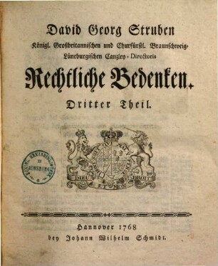David Georg Struben Königl. Großbritannischen und Churfürstl. Braunschweig-Lüneburgischen Vicecanzlers Rechtliche Bedenken, 3