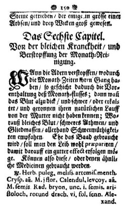 Das Sechste Capitel. Von der bleichen Kranckheit/ und Berstopffung der Monath-Reinigung