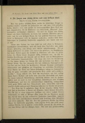 6. Die Sagen vom König Artus und vom heiligen Gral.