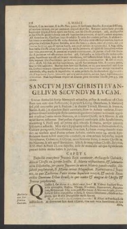 Sanctum Jesu Christi Evangelium Secundam Lucam.
