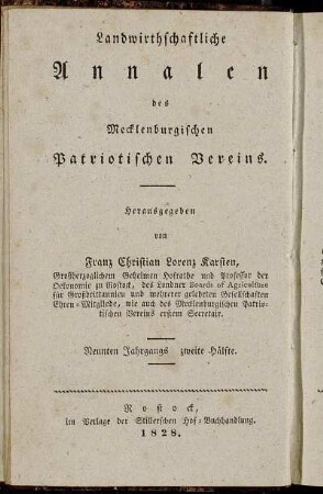 Landwirthschaftliche Annalen des Mecklenburgischen Patriotischen Vereins ... Neunten Jahrgangs zweite Hälfte = Neue Annalen der Mecklenburgischen Landwirthschafts-Gesellschaft ... Fünfzehnten Jahrgangs zweite Hälfte
