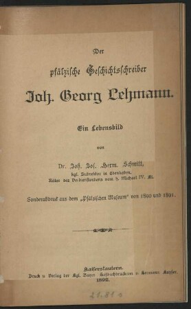 Der pfälzische Geschichtsschreiber Joh. Georg Lehmann : ein Lebensbild