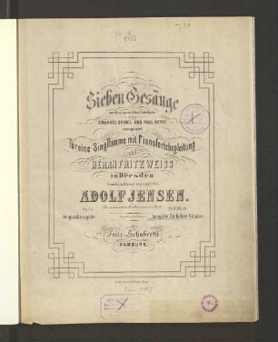 Sieben Gesänge aus dem spanischen Liederbuche von Emanuel Geibel und Paul Heyse : für eine Singstimme mit Pianofortebegleitung ; op. 21 ; (der spanischen Lieder zweites Heft)