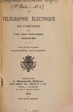 La telégraphie électrique de campagne