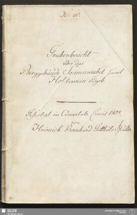 Grubenbericht über das Berggebäude Sonnenwirbel samt Hohlewein Fdgrb. - 17.7115 4.