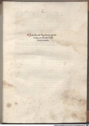 Libellus de Epidemia, quam uulgo morbum Gallicum uocant