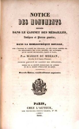 Notice des monuments exposés dans le cabinet des médailles antiques et pierres gravées ...