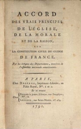 Accord des vrais principes de l'eglise ... sur la constitution civile du clerge de France