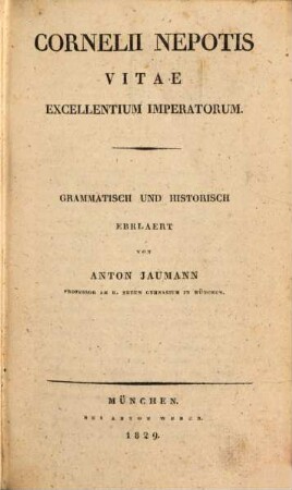 Cornelii Nepotis Vitae excellentium imperatorum
