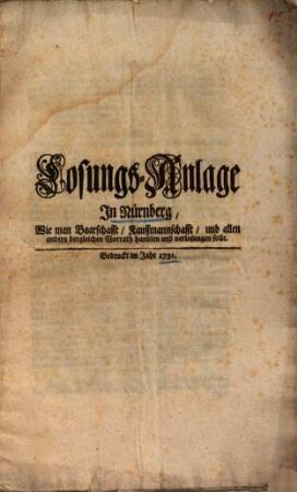 Losungsanlage in Nürnberg, Wie man Baarschafft ... handlen und verlosungen soll