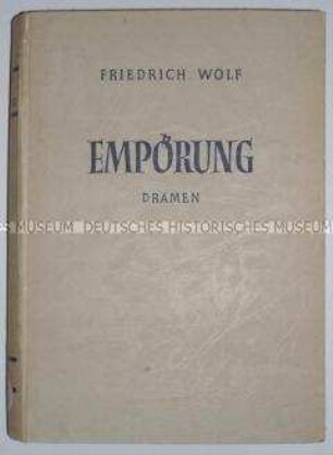 Dramen von Friedrich Wolf (Band 3)