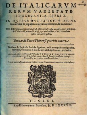 De Italicarum rerum varietate et elegantia : libri X