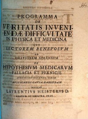 Programma De Veritatis Inveniendæ Difficvltate In Physica Et Medicina