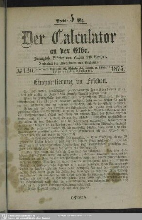 3.1875=Nr.130/166: Der Calculator an der Elbe : zwanglose Blätter zur Unterhaltung; Amtsblatt von Krähwinkel
