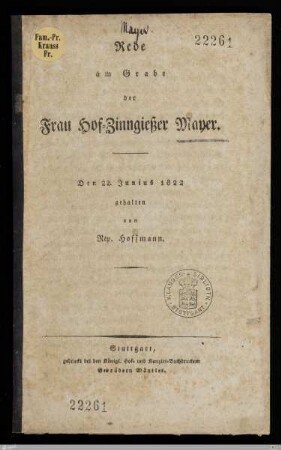 Rede am Grabe der Frau Hof-Zinngießer Mayer : Den 22. Junius 1822