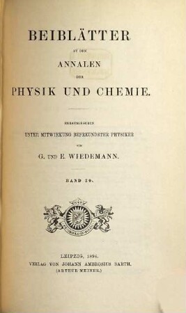 Annalen der Physik. Beiblätter zu den Annalen der Physik. 20, a. 1896