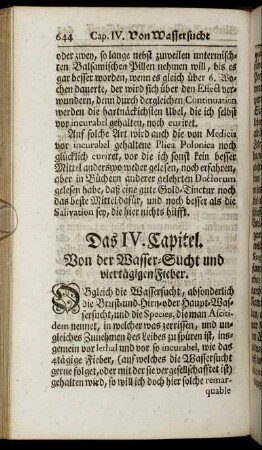 Das IV. Capitel. Von der Wasser-Sucht und viertägigen Fieber.