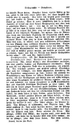 Orthographie, (s. Art. Rechtschreibung)