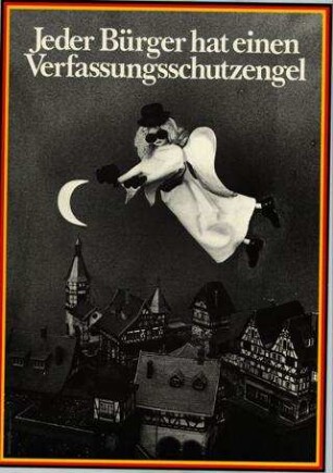 Jeder Bürger hat einen Verfassungs-Schutzengel