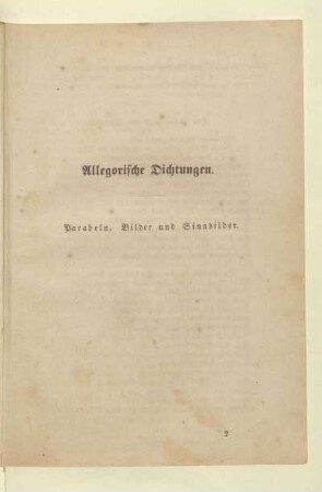 Allegorische Dichtungen. Parabeln, Bilder und Sinnbilder
