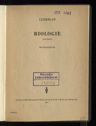 Lehrplan Biologie : 5. Klasse ; Mittelschule