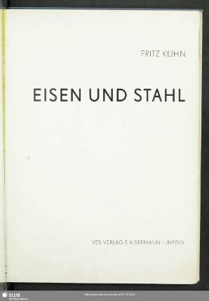 Eisen und Stahl