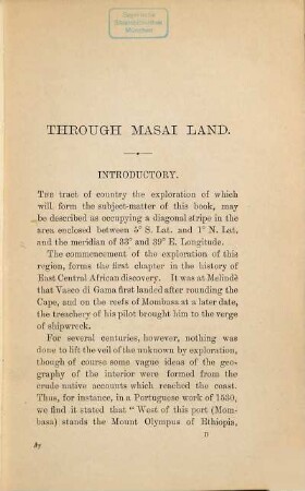 Through Masǎi Land : a journey of exploration among the snowclad volcanic mountains and strange tribes of Eastern Equatorial Africa ; being the narrative of the Royal Geographical Society's expedition to Mount Kenia and Lake Victoria Nyanza, 1883 - 1884