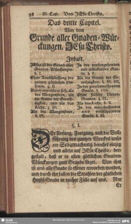 Das dritte Capitel. Von dem Grunde aller Gnaden-Würckungen, Jesu Christo