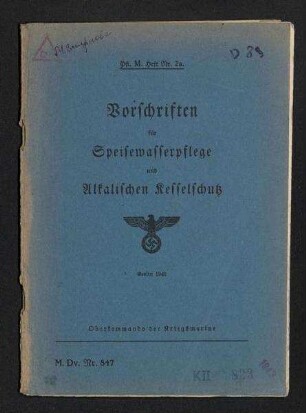 Vorschriften für die Pflege der Maschinenanlagen auf den Schiffen der Kriegsmarine