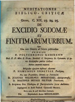 Meditationis bibl. crit. ad Genes. c. XIX. 23. 24. 25. de excidio Sodomae et finitimarum urbium