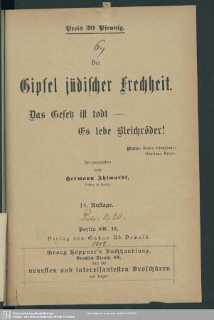 Der Gipfel jüdischer Frechheit : das Gesetz ist todt - es lebe Bleichröder!