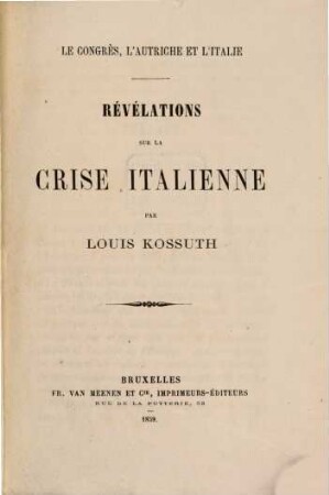 Le congrès l'Autriche et l'Italie : Révélations sur la crise italienne