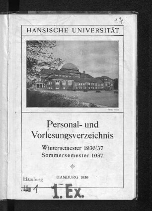WS 1936/37: Personal- und Vorlesungsverzeichnis // Hamburgische Universität
