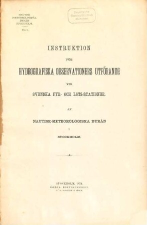 Instruktion för hydrografiska observationers utförande vid svenska fyr-och lots-stationer ..., 5. 1879