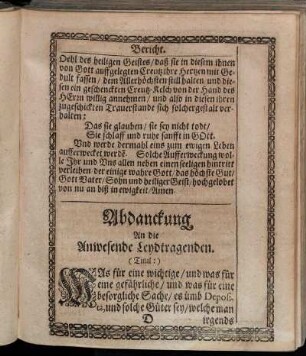 Abdanckung An die Anwesende Leydtragenden.