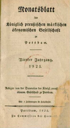 4.1825: Monatsblatt der Königlich preußischen märkischen ökonomischen Gesellschaft zu Potsdam