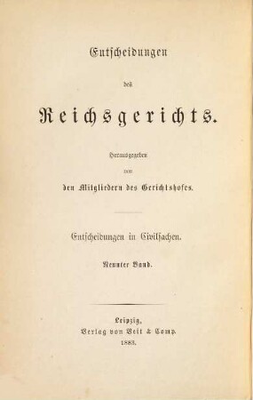 Entscheidungen des Reichsgerichts in Zivilsachen. 9. 1883